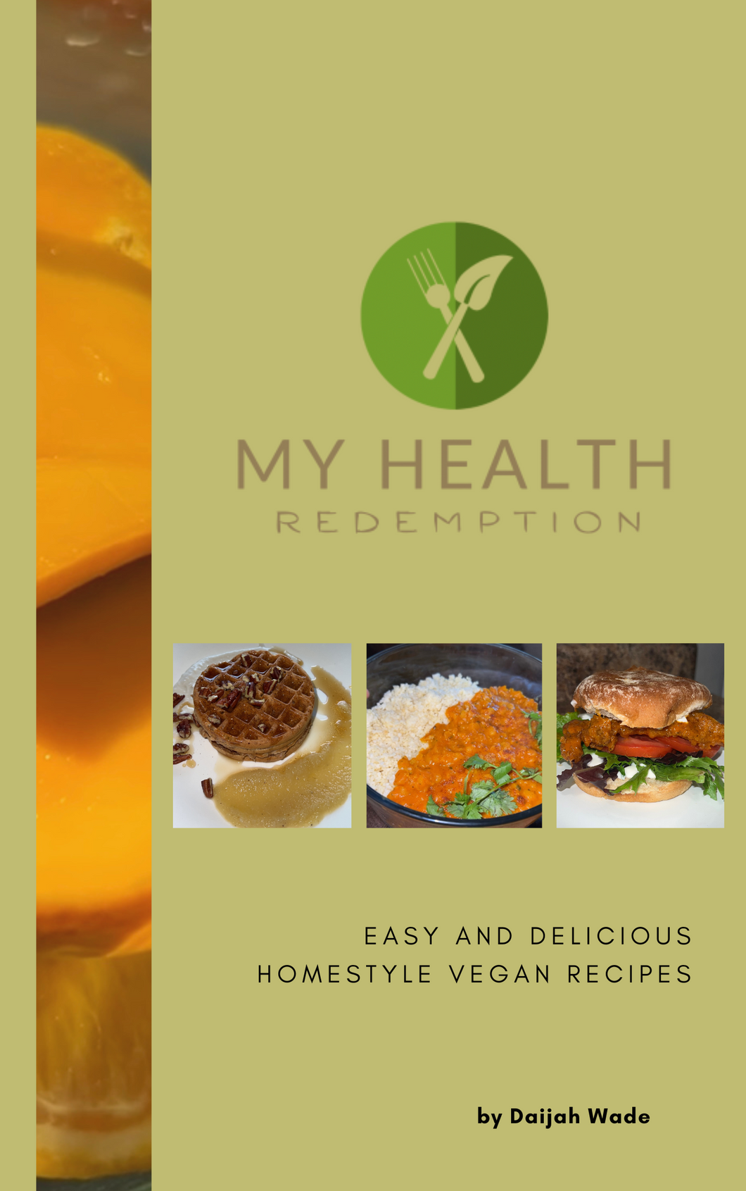 My Health Redemption E- Cookbook